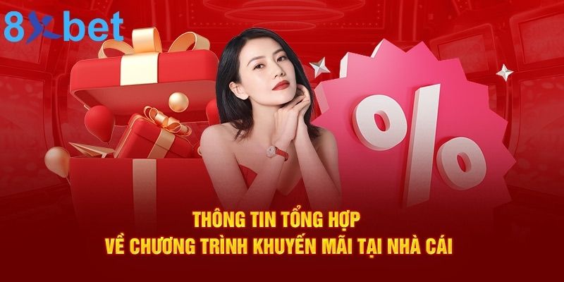 Cách nhận khuyến mãi 8XBET