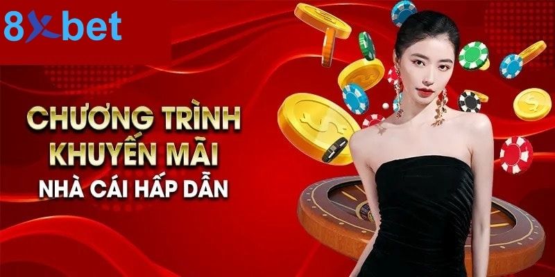 Cách nhận khuyến mãi 8XBET